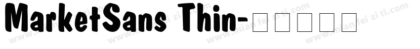 MarketSans Thin字体转换
